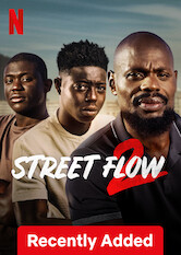 Kliknij by uszyskać więcej informacji | Netflix: Watch Street Flow 2 | Bracia TraorÃ© kontynuujÄ… walkÄ™ o lepszÄ… przyszÅ‚oÅ›Ä‡ na przedmieÅ›ciach ParyÅ¼a, gdzie krÃ³lujÄ… zdrada, mÅ›ciwoÅ›Ä‡ i przemoc.