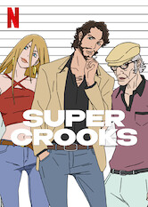 Super Crooks