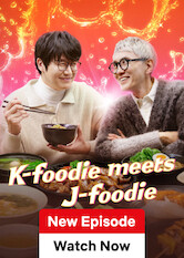 Kliknij by uzyskać więcej informacji | Netflix: K-foodie meets J-foodie / K-foodie meets J-foodie | Korea's top foodie Sung Si-kyung joins Japan's beloved Yutaka Matsushige on a tasty adventure as they explore culinary gems across Korea and Japan.